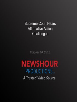 cover image of Supreme Court Hears Affirmative Action Challenges